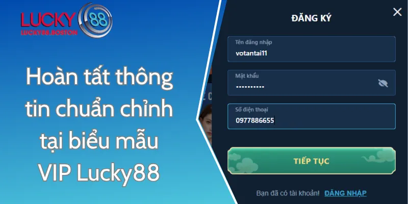 Hoàn tất thông tin chuẩn chỉnh tại biểu mẫu