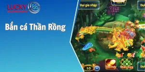 Bắn Cá Thần Rồng